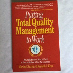 Putting Total Quality Management to Work paperback book
